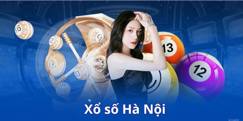 Xổ Số Hà Nội - Cơ Hội Rinh Thưởng Khủng Liền Tay Ở GK88